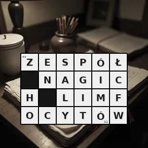 Hasło krzyżówkowe pierwotny niedobór odporności związany z brakiem ekspresji antygenów zgodności tkankowej mhc na limfocytach mimo ich obecności w osoczu - zespół nagich limfocytów – rozwiązanie, synonimy, podpowiedzi i definicje krzyżówkowe